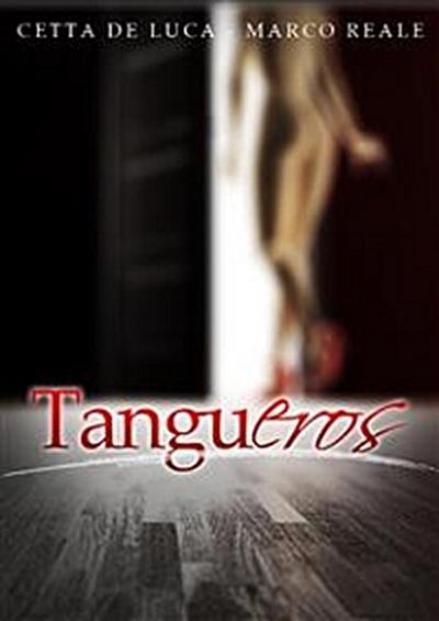 TanguEros [Una storia di sesso e Tango]