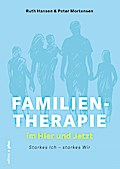 Familientherapie im Hier und Jetzt