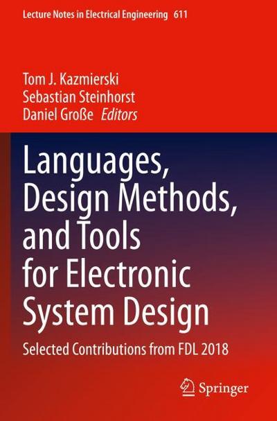 Languages, Design Methods, and Tools for Electronic System Design