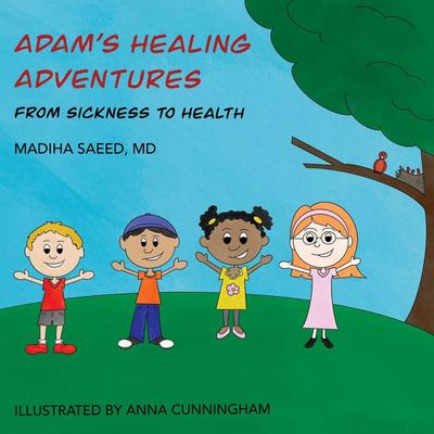 Adam’s Healing Adventures