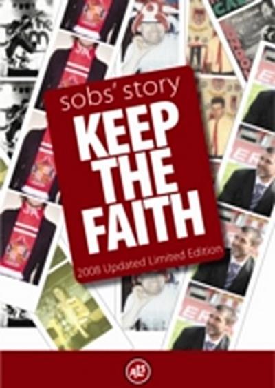 Sobs’ Story : Keep the Faith
