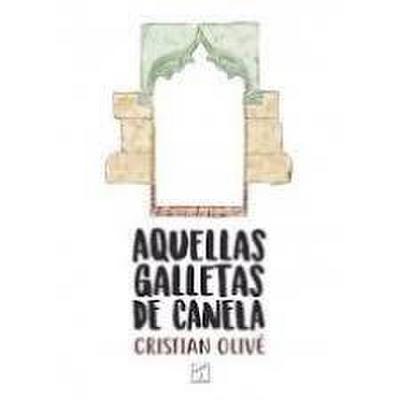 Aquellas galletas de canela