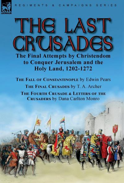 The Last Crusades