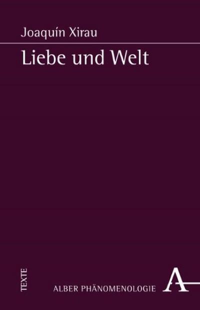 Liebe und Welt