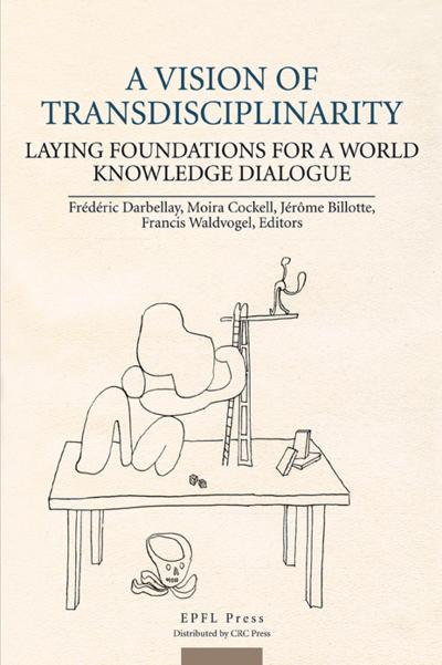 A Vision of Transdisciplinarity