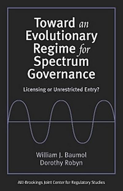 Toward an Evolutionary Regime for Spectrum Governance