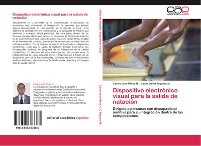 Dispositivo electrónico visual para la salida de natación