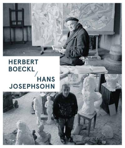 Herbert Boeckl / Hans Josephson. Archetypen des Figuralen / Figural Archetypes