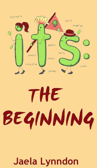 It’s: The Beginning