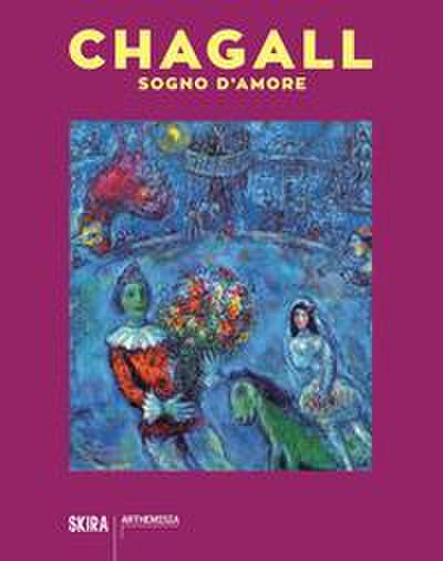 Chagall. Sogno d’amore