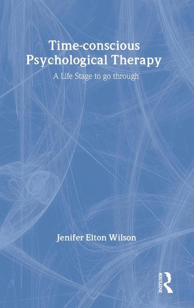Time-conscious Psychological Therapy