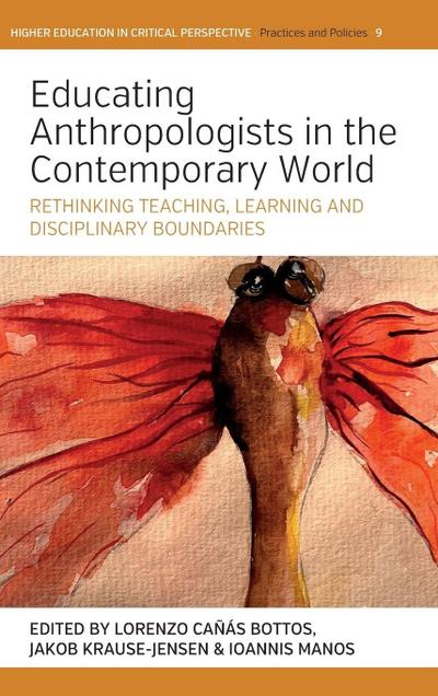 Educating Anthropologists in the Contemporary World