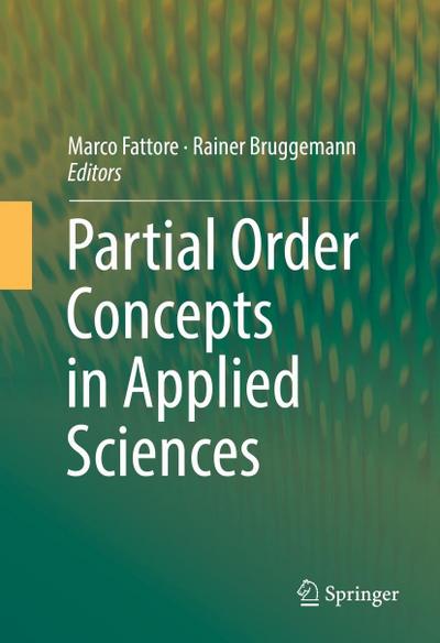 Partial Order Concepts in Applied Sciences