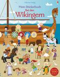 Mein Stickerbuch: Bei den Wikingern (Meine Stickerbücher)