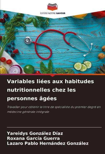 Variables liées aux habitudes nutritionnelles chez les personnes âgées