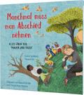 Weltkugel 9: Manchmal muss man Abschied nehmen