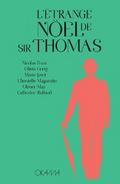 L’Etrange Nöel de sir Thomas