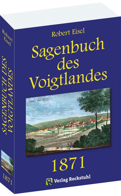 Sagenbuch des Voigtlandes 1871