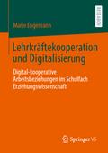 Lehrkräftekooperation und Digitalisierung