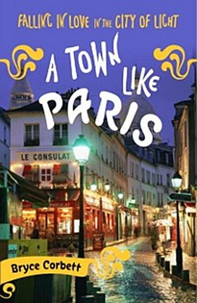 Town Like Paris