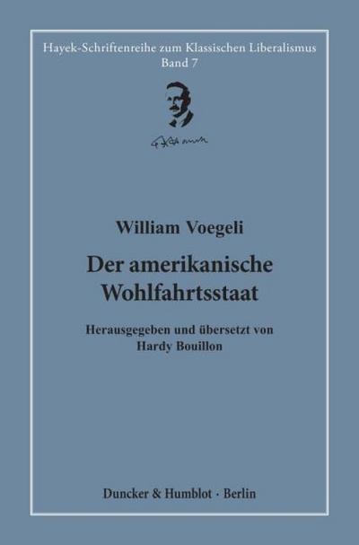 Der amerikanische Wohlfahrtsstaat.