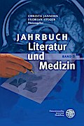 Jahrbuch Literatur und Medizin