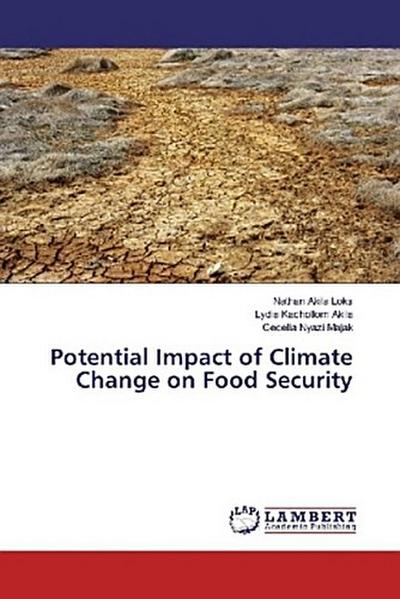 Potential Impact of Climate Change on Food Security