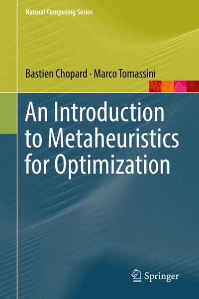 An Introduction to Metaheuristics for Optimization