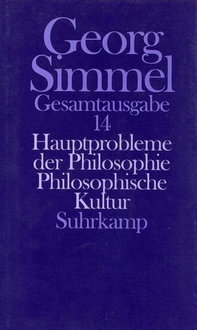 Gesamtausgabe Hauptprobleme der Philosophie. Philosophische Kultur
