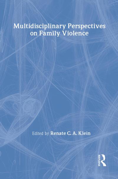 Multidisciplinary Perspectives on Family Violence