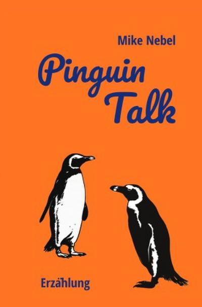 Pinguin Talk