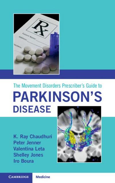 The Movement Disorders Prescriber’s Guide to Parkinson’s Disease