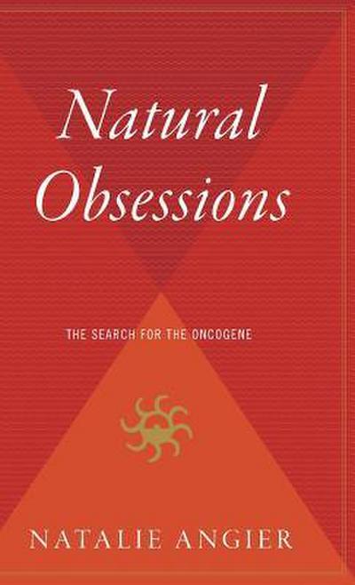 Natural Obsessions