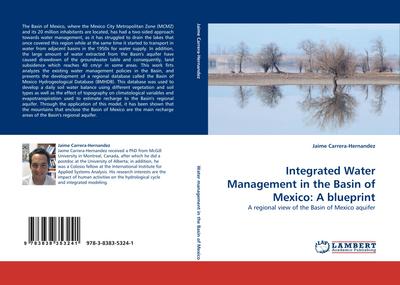 Integrated Water Management in the Basin of Mexico: A blueprint