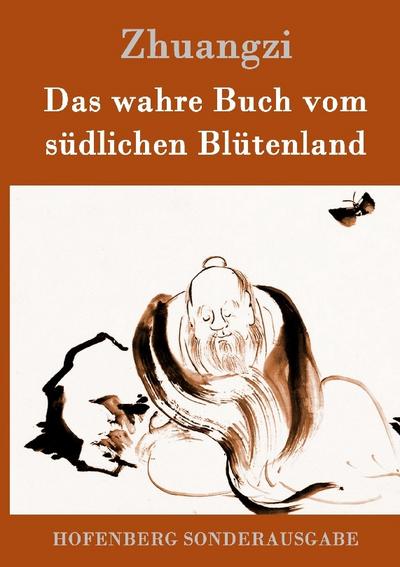 Das wahre Buch vom südlichen Blütenland