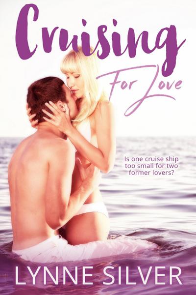 Cruising for Love (Two for Love, #1)