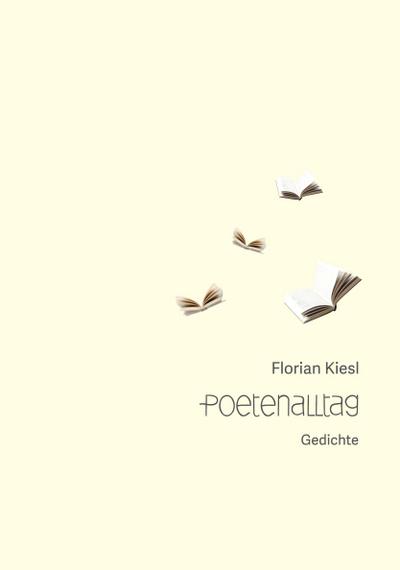 Poetenalltag