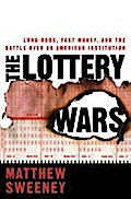 The Lottery Wars