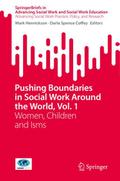 Pushing Boundaries in Social Work Around the World, Vol. 1