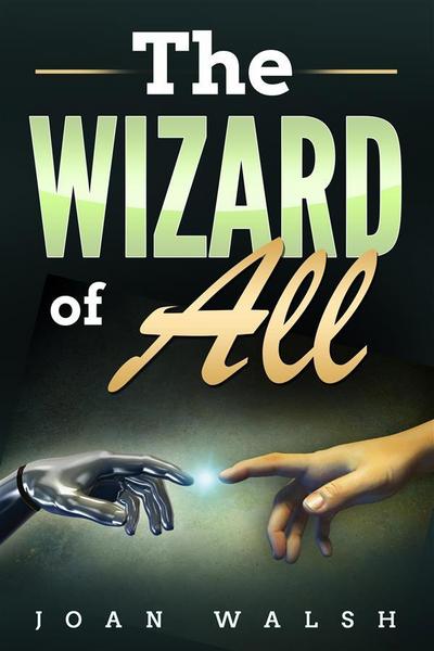 The Wizard For All