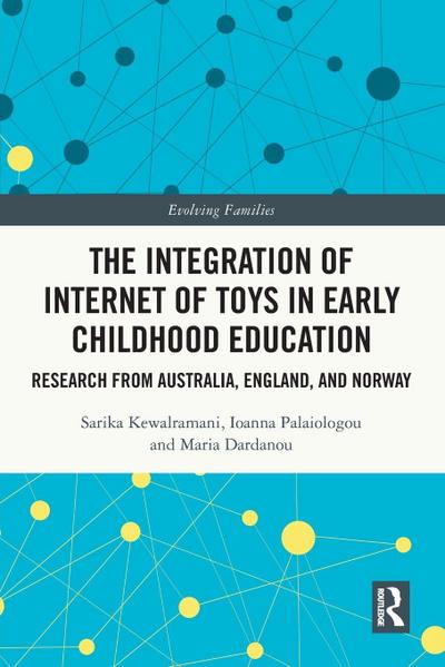 The Integration of Internet of Toys in Early Childhood Education
