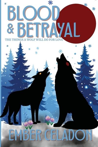 Blood and Betrayal