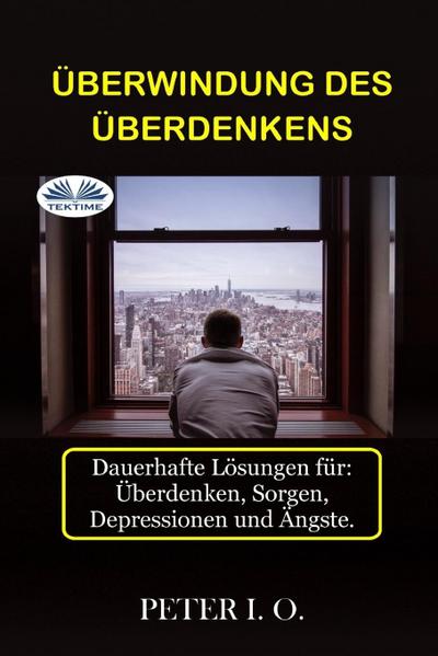 Überwindung Des Überdenkens