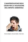 CARATTERIZZAZIONE DEGLI ODORI PER LA VALUTAZIONE DELL’IMPATTO AMBIENTALE