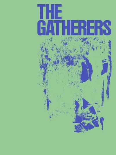 The Gatherers