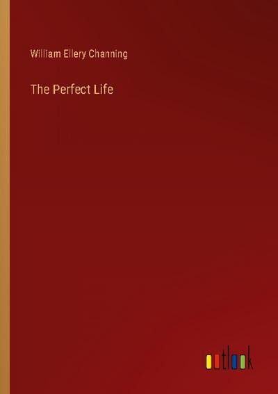 The Perfect Life
