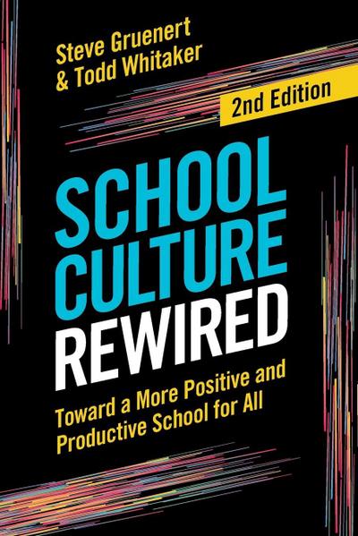 School Culture Rewired