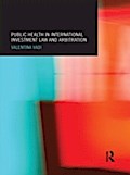 Public Health in International Investment Law and 