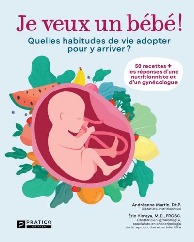 Je veux un bébé !