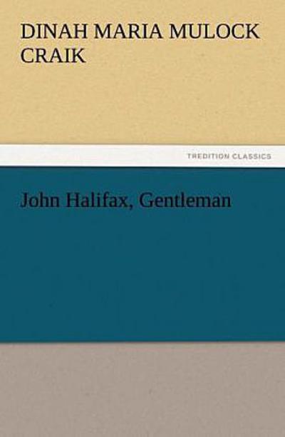 John Halifax, Gentleman